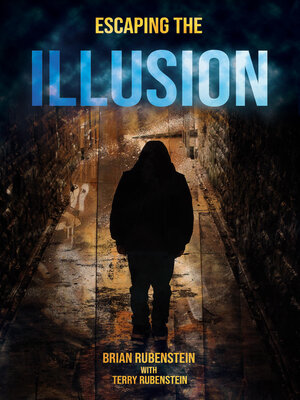cover image of Escaping the Illusion